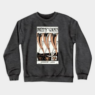 Dreams and Ghosts Crewneck Sweatshirt